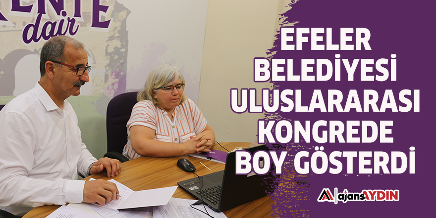 Efeler Belediyesi uluslararası kongrede boy gösterdi