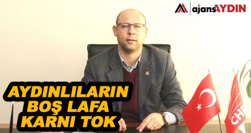 AYDINLILARIN BOŞ LAFA KARNI TOK