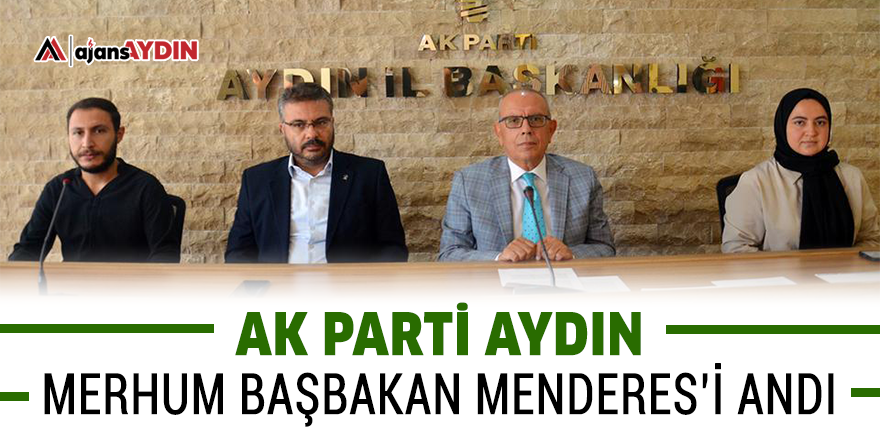AK Parti Aydın merhum Başbakan Menderes'i andı