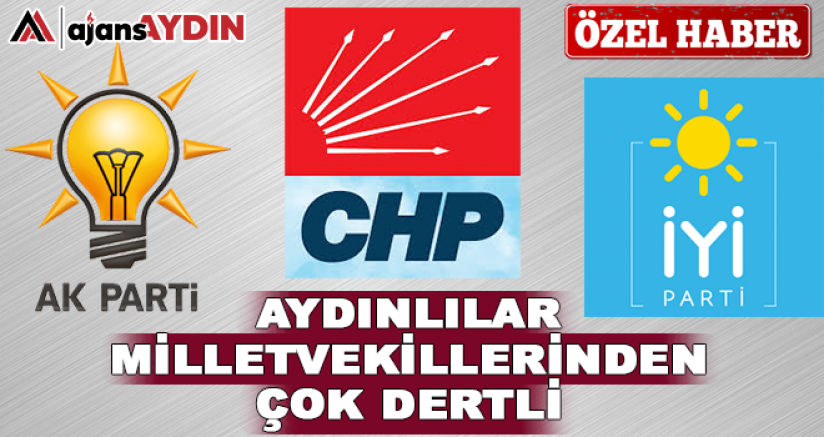 Aydınlılar milletvekillerinden çok dertli