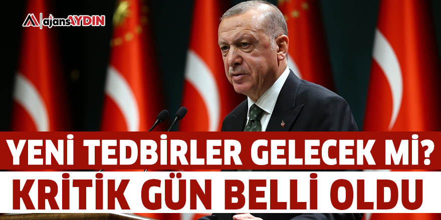 Yeni tedbirler gelecek mi?