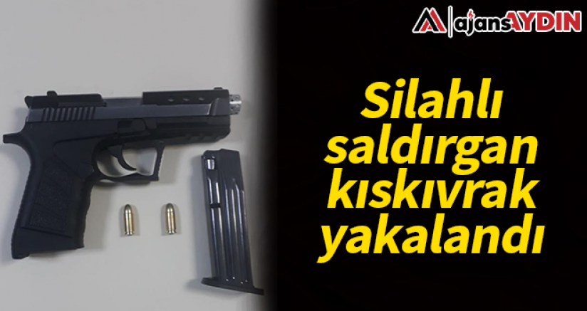 Silahlı saldırgan kıskıvrak yakalandı