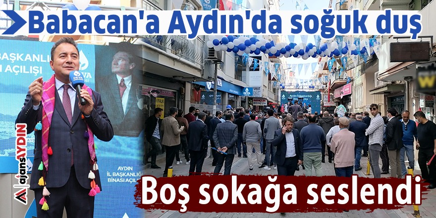 Babacan'a Aydın'da soğuk duş