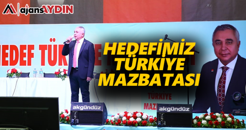Hedefimiz Türkiye Mazbatası