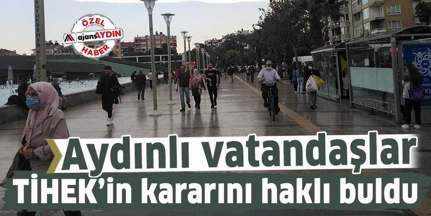 Aydınlı vatandaşlar TİHEK’in kararını haklı buldu