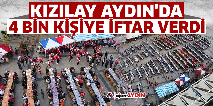 Kızılay Aydın'da 4 bin kişiye iftar verdi
