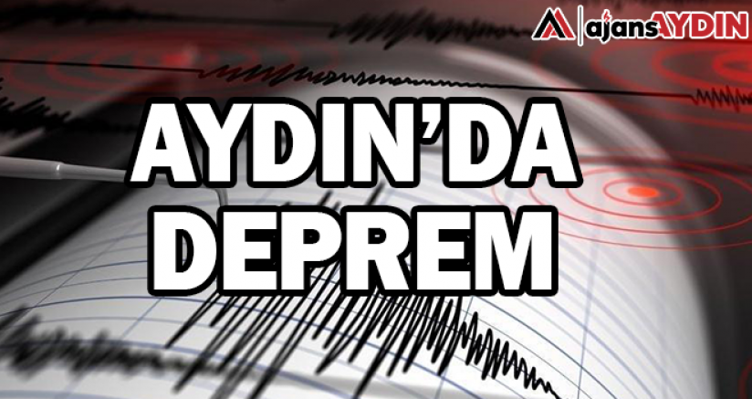 Aydın'da deprem!