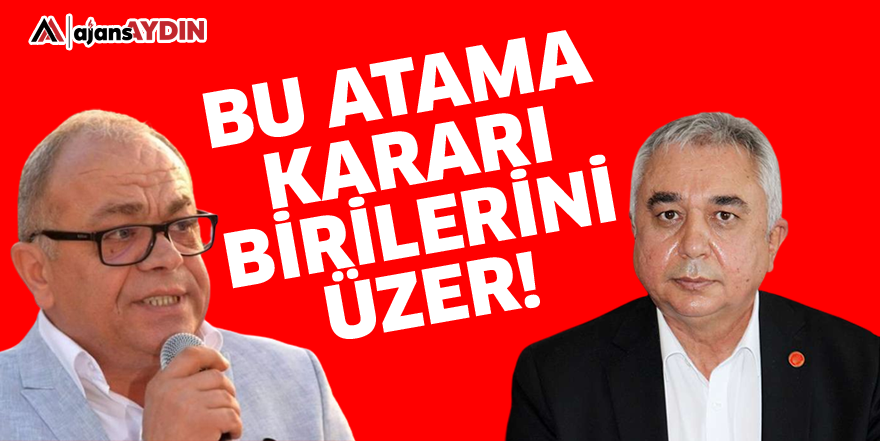 Bu atama kararı birilerini üzer!