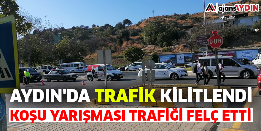 Aydın'da trafik kilitlendi