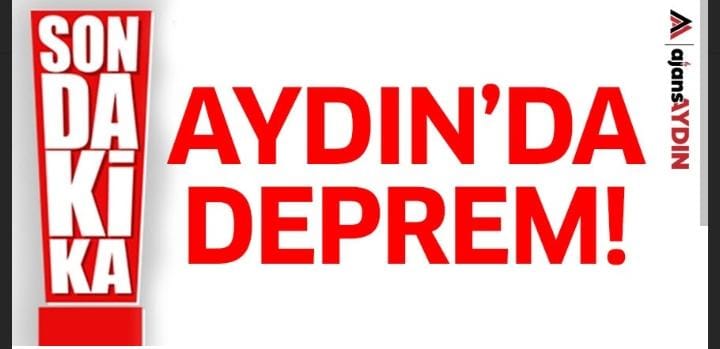 Aydın'da deprem
