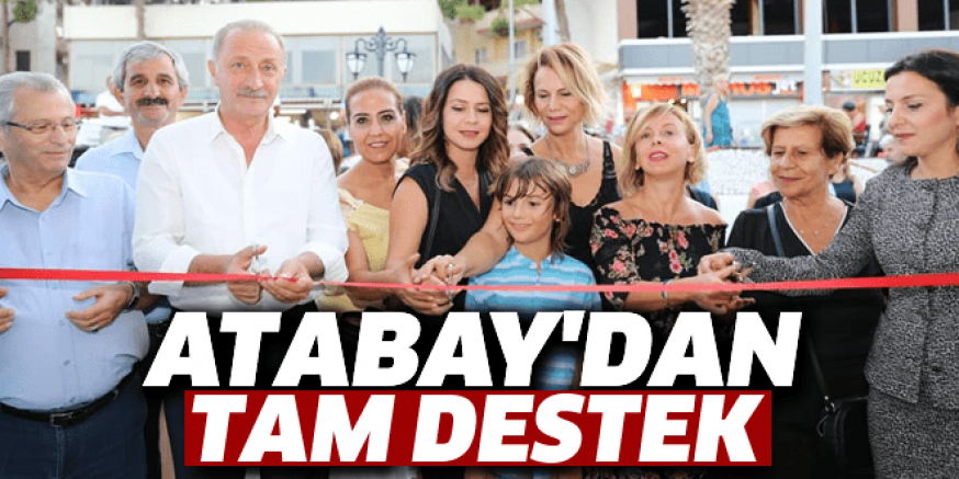 ATABAY'DAN TAM DESTEK