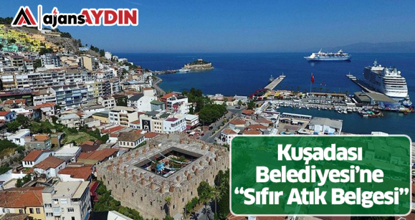 Kuşadası Belediyesi’ne “Sıfır Atık Belgesi”