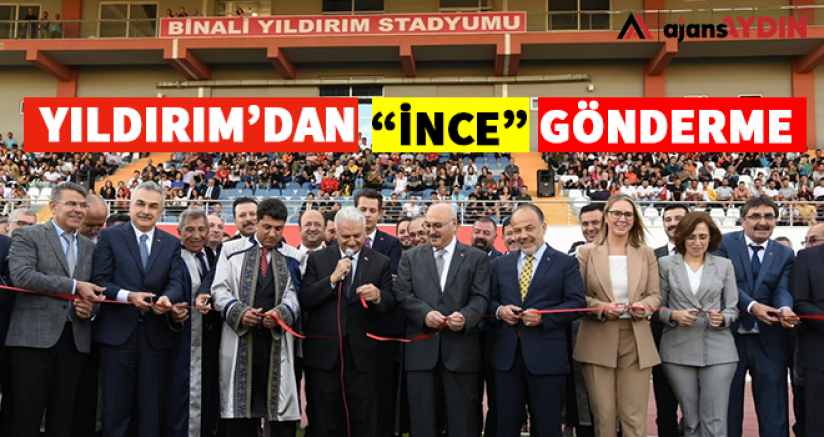 Yıldırım'dan İnce Gönderme