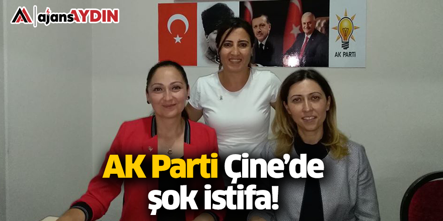 AK Parti Çine'de şok istifa!