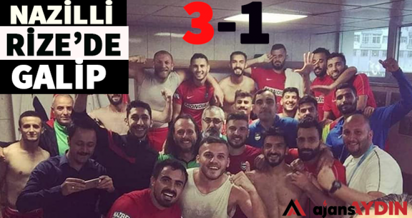 Nazilli Rize'de Galip