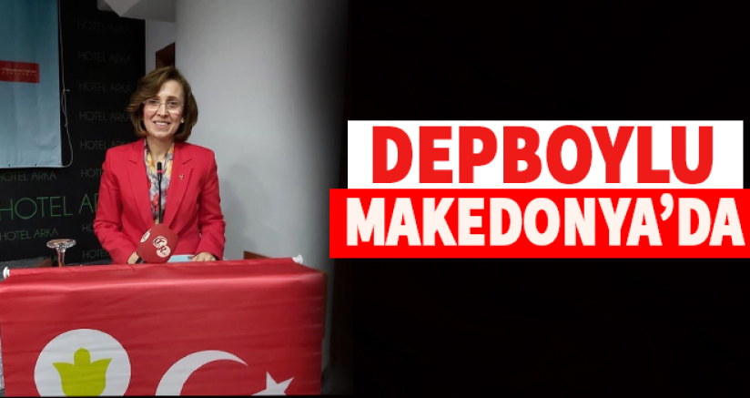Depboylu Makedonya'da