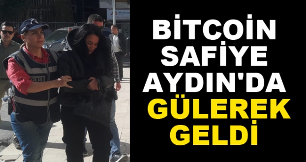 Bitcoin Safiye adliyeye sevk edildi