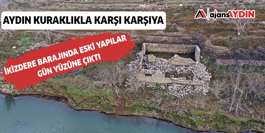 AYDIN KURAKLIKLA KARŞI KARŞIYA