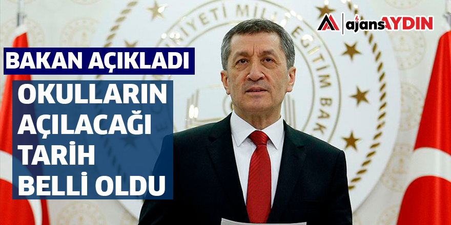 OKULLARIN AÇILACAĞI TARİH BELLİ OLDU
