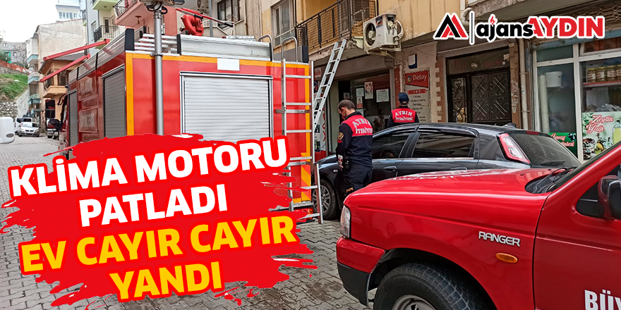 KLİMA MOTORU PATLADI.. EV CAYIR CAYIR YANDI