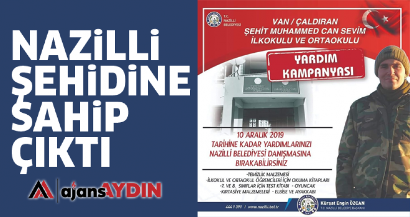 NAZİLLİ ŞEHİDİNE SAHİP ÇIKTI