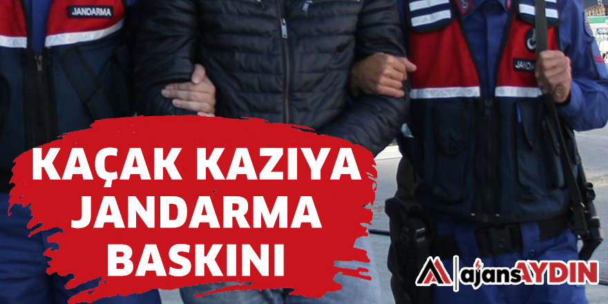 KAÇAK KAZIYA JANDARMA BASKINI