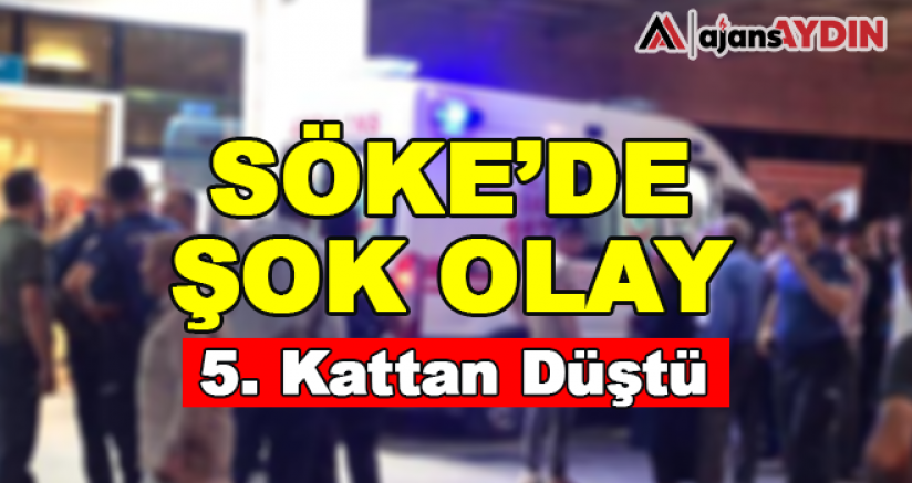 Genç Kız 5. Kattan Düştü