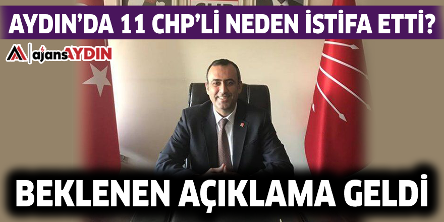 AYDIN'DA 11 CHP'Lİ NEDEN İSTİFA ETTİ?