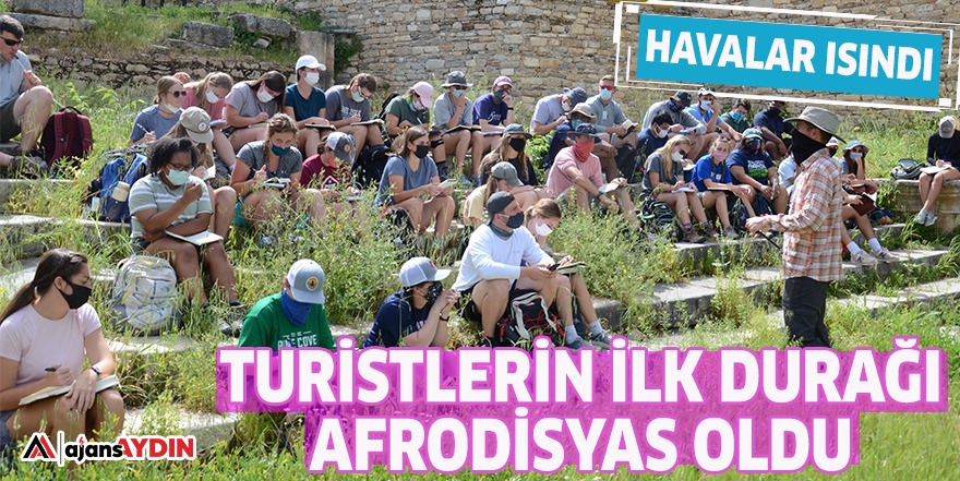 TURİSTLERİN İLK DURAĞI AFRODİSYAS OLDU