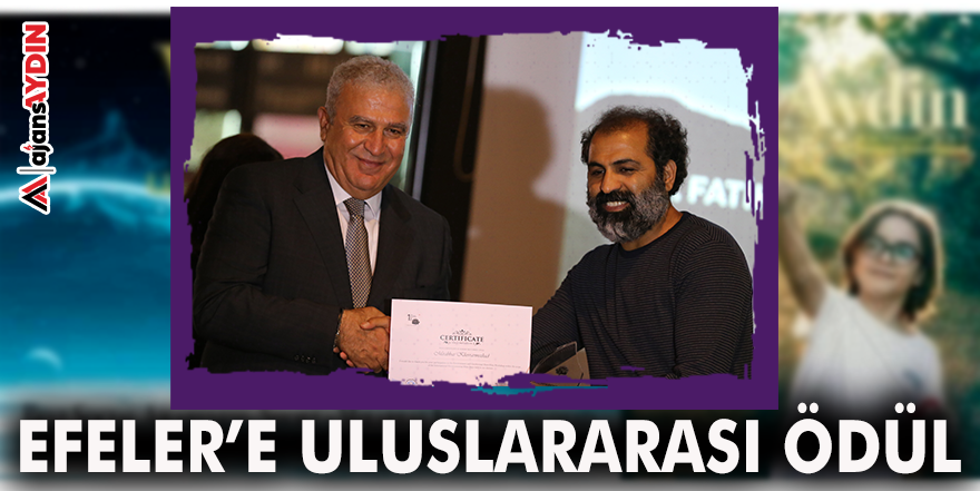 EFELER’E ULUSLARARASI ÖDÜL