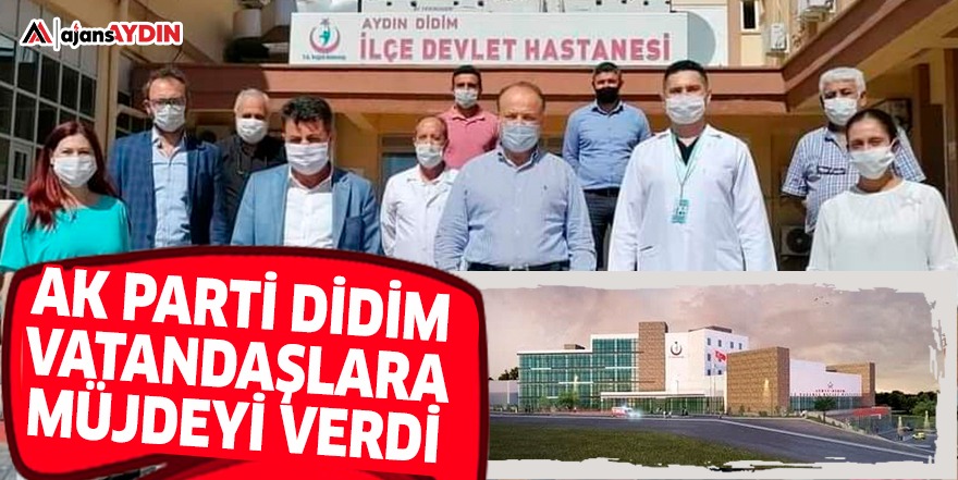 AK PARTİ DİDİM VATANDAŞLARA MÜJDEYİ VERDİ