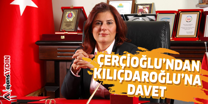 Çerçioğlu'ndan Kılıçdaroğlu'na davet