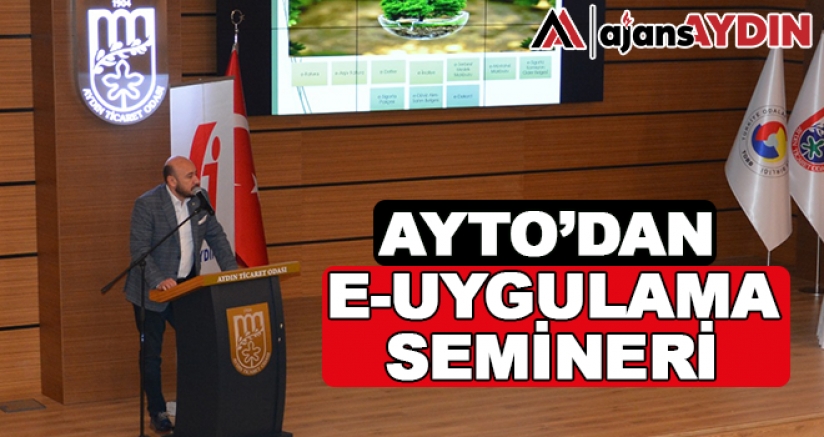 Ayto'dan E-Uygulama Semineri